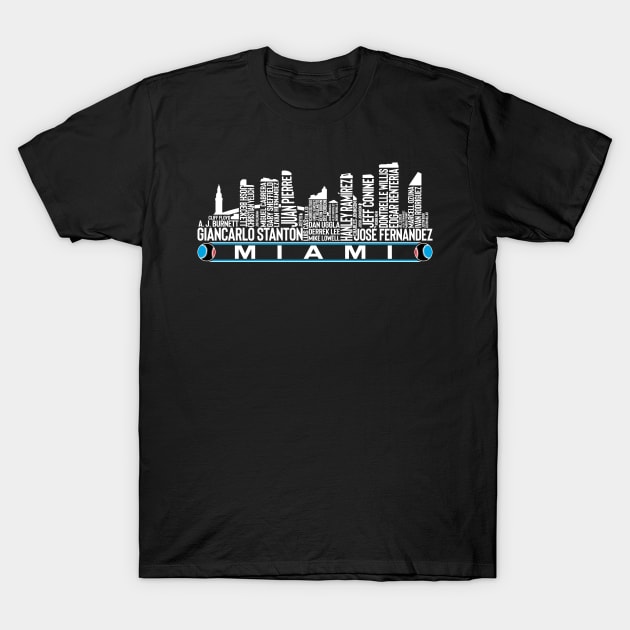 Miami Baseball Team All Time Legends, Miami City Skyline T-Shirt by Legend Skyline